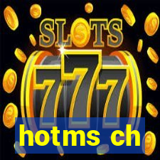 hotms ch